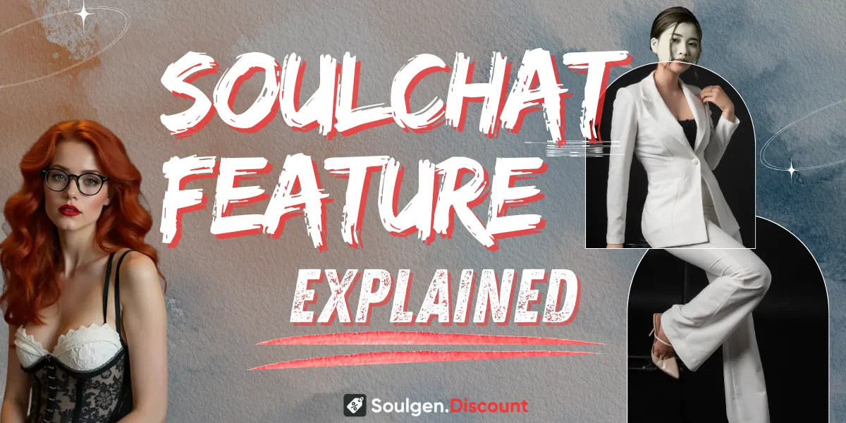 The SoulGen SoulChat Feature Explained